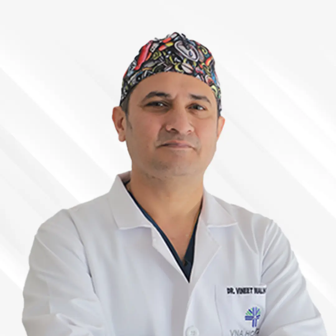 Dr. Vineet Malhotra – Urology at VNA Hospital